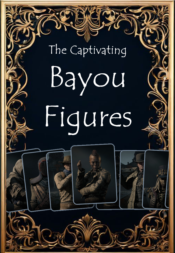 Bayou Figures add